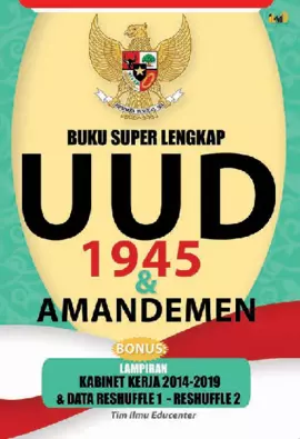 BUKU SUPER LENGKAP UUD 1945 & AMANDEMEN