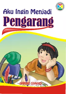 Aku Ingin Menjadi Pengarang