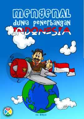 Mengenal Dunia Penerbangan Indonesia