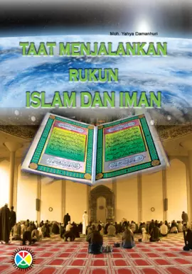 Taat Menjalakan Rukun islam dan Iman