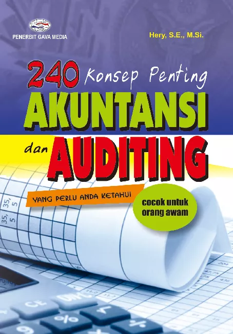 240 Konsep Penting Akuntansi dan Auditing yang perlu anda ketahui