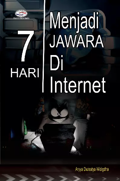 7 Hari Menjadi Jawara di Internet