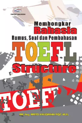 Membongkar Rahasia Rumus, Soal & Pembahasan TOEFL Structure