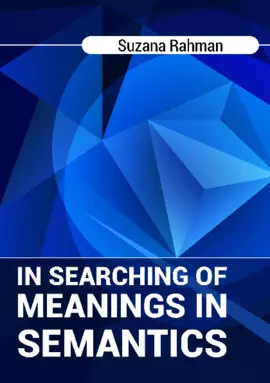 In Searching Of Meanings In Semantics