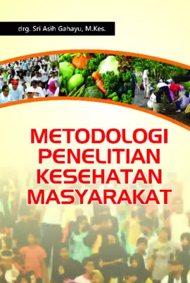 METODOLOGI PENELITIAN KESEHATAN MASYARAKAT