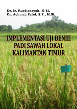 IMPLEMENTASI UJI BENIH PADI SAWAH LOKAL  KALIMANTAN TIMUR