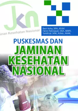 Puskesmas Dan Jaminan Kesehatan Nasional