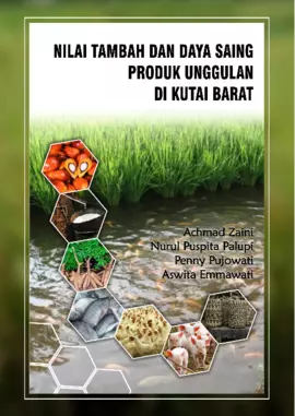 Nilai Tambah Dan Daya Saing Produk Unggulan Di Kutai Barat