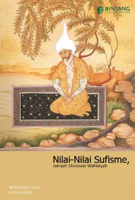 Nilai-Nilai Sufisme dalam Jamaah Salawat Wahidiyah