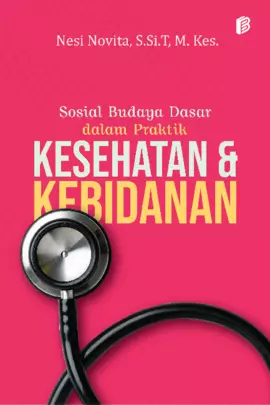 Sosial Budaya Dasar dalam Praktik Kesehatan dan Kebidanan