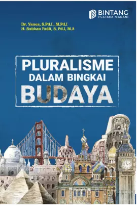 Pluralisme dalam Bingkai Budaya