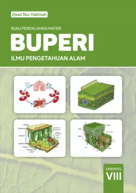 Buku Pendalaman Materi (BUPERI) Ilmu Pengetahuan Alam: SMP/MTS Kelas VIII