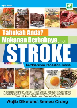 Tahukah Anda? Makanan Berbahaya Untuk Stroke