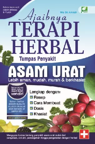 Ajaibnya Terapi Herbal Tumpas Penyakit Asam Urat