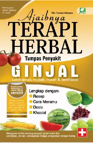 Ajaibnya Terapi Herbal Tumpas Penyakit Ginjal