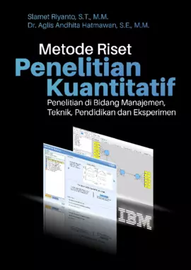 Metode Riset Penelitian Kuantitatif Penelitian Di Bidang Manajemen, Teknik, Pendidikan Dan Eksperimen