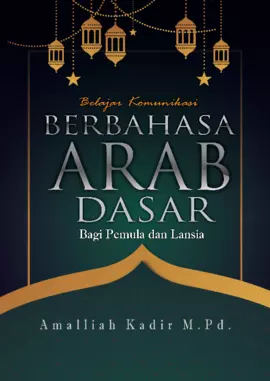 Belajar Komunikasi Berbahasa Arab Dasar  Bagi Pemula Dan Lansia