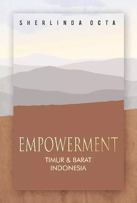 Empowerment Timur & Barat Indonesia