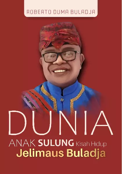 Dunia Anak Sulung Kisah Hidup Jelimaus Buladja