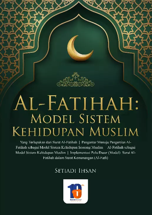 Al-Fatihah : Model Sistem Kehidupan Muslim