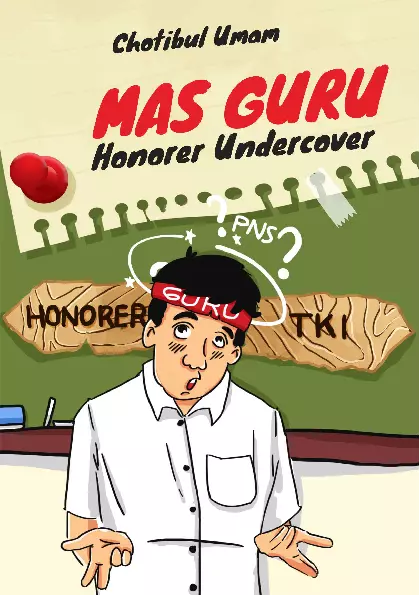 Mas Guru Honorer Undercover