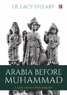 Arabia Before Muhammad