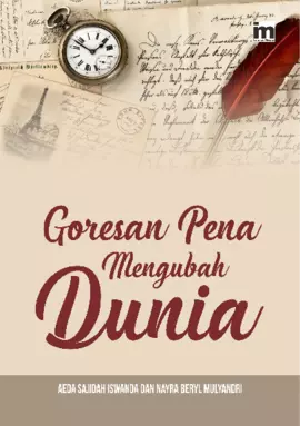 Goresan Pena Mengubah Dunia