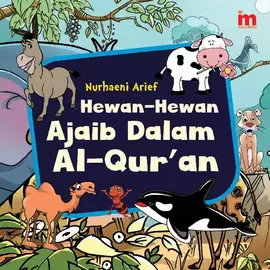 Hewan Hewan Ajaib dalam Al - Quran