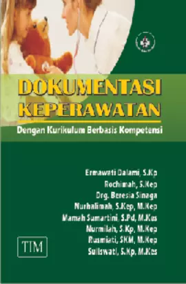 Dokumentasi Keperawatan dengan Kurikulum Berbasis Kompetensi 