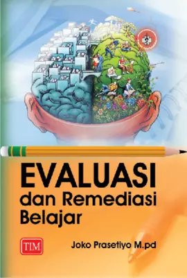 Evaluasi dan Remediasi Belajar