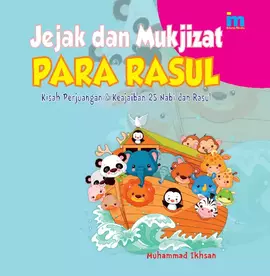 Jejak Dan Mukjizat Para Rasul