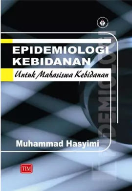 Epidemiologi Kebidanan untuk Mahasiswa Kebidanan