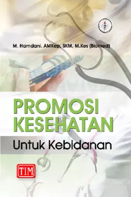 Promosi Kesehatan untuk Kebidanan