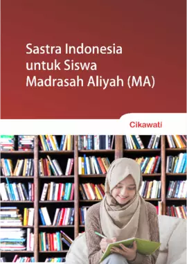 Sastra Indonesia Untuk Siswa Madrasah Aliyah (MA)