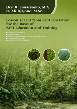 Lesson Learnt From KPH Operation For The Basis Of KPH Education And Training