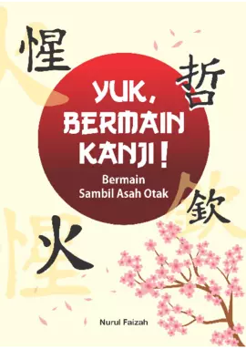 Yuk, Bermain Kanji! Bermain Sambil Asah Otak