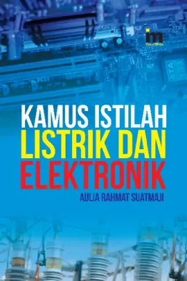 Kamus Istilah Listrik dan Elektronika