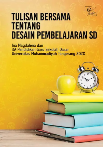 Tulisan Bersama Tentang Desain Pembelajaran SD