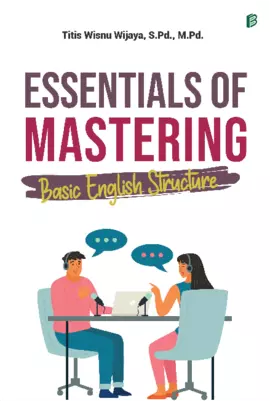 Essentials of Mastering Basic English Structure