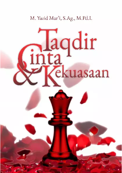 Taqdir, Cinta Dan Kekuasaan