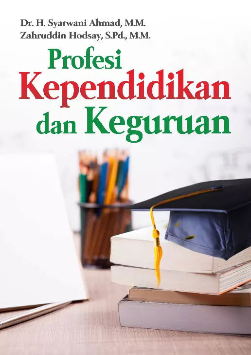 Profesi Kependidikan Dan Keguruan