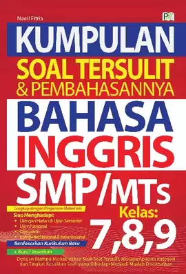 Kumpulan Soal Tersulit dan Pemecahannya Bahasa Inggris SMP/MTs Kelas 7, 8, 9