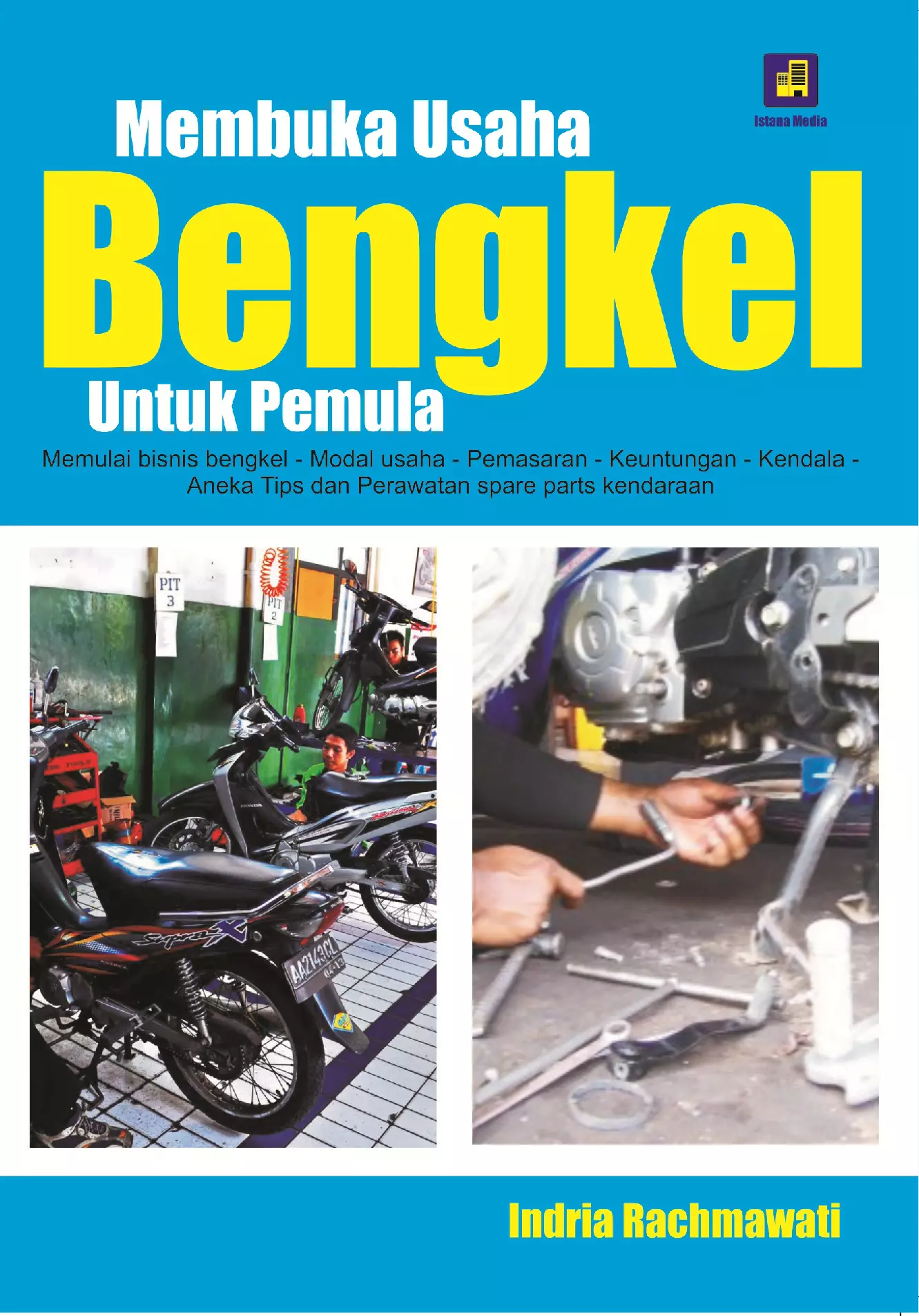 Membuka Usaha Bengkel Untuk Pemula