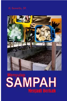 MENYULAP SAMPAH MENJADI BERKAH