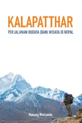 Kalapatthar : perjalanan budaya (dan) wisata di Nepal