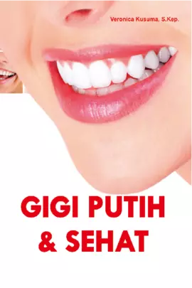 GIGIKU PUTIH DAN SEHAT