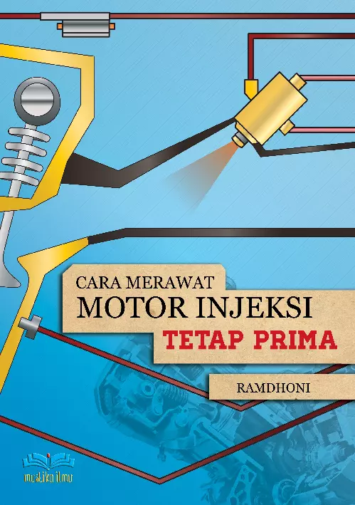 Cara Merawat Motor Injeksi Tetap Prima