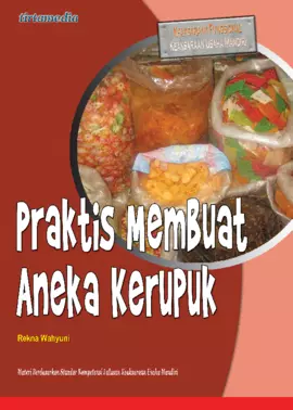 Praktis Membuat Aneka Kerupuk