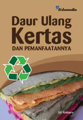 Daur Ulang Kertas dan Pemanfaatannya