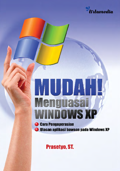 Mudahnya Menguasai Windows XP